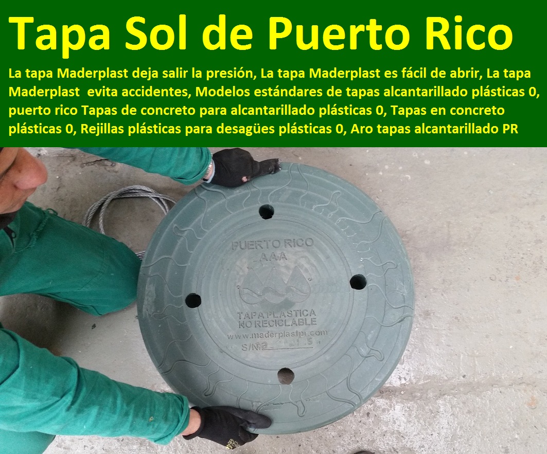 Modelos estándares de tapas alcantarillado plásticas 0, puerto rico Tapas de concreto para alcantarillado plásticas 0, Tapas en concreto plásticas 0, Rejillas plásticas para desagües plásticas 0, Aro tapas alcantarillado PR Modelos estándares de tapas alcantarillado plásticas 0, puerto rico Tapas de concreto para alcantarillado plásticas 0, Tapas en concreto plásticas 0, Rejillas plásticas para desagües plásticas 0, Aro tapas alcantarillado PR Modelos estándares de tapas alcantarillado plásticas 0, puerto rico Tapas de concreto para alcantarillado plásticas 0, Tapas en concreto plásticas 0, Rejillas plásticas para desagües plásticas 0, Aro tapas alcantarillado PR